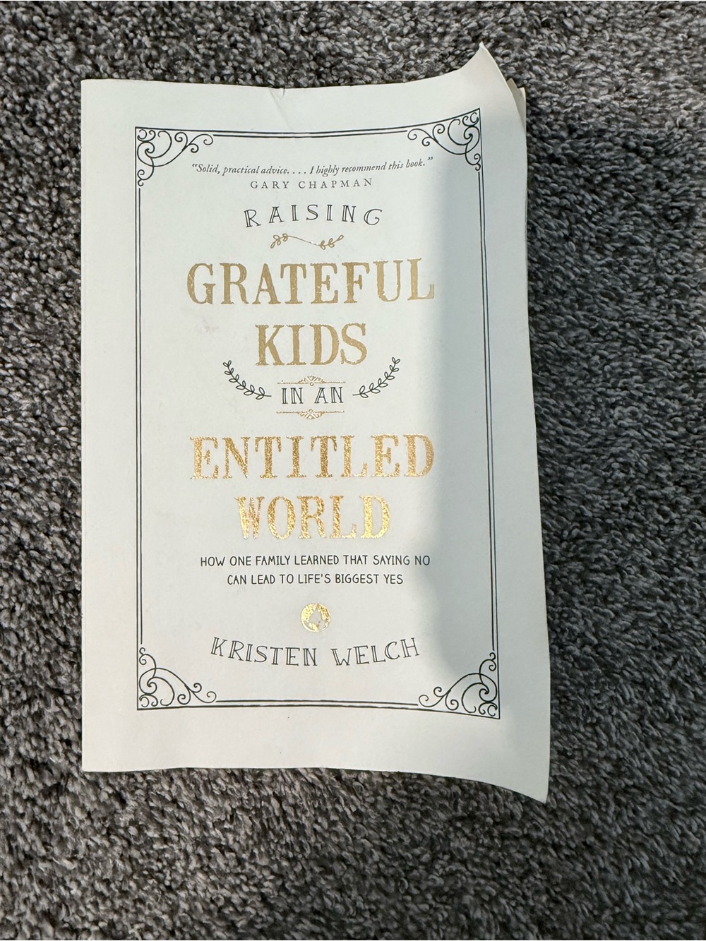 Raising Grateful Kids in an Entitled World Book